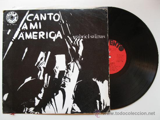 Discos de vinilo: LP - GABRIEL SALINAS - &rdquo;CANTO A MI AM&Eacute;RICA&rdquo;. - Foto 1