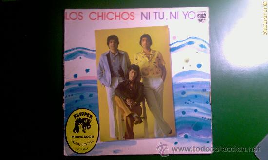 Discos de vinilo: Los Chichos. Ni tu, ni yo. LP - Foto 1