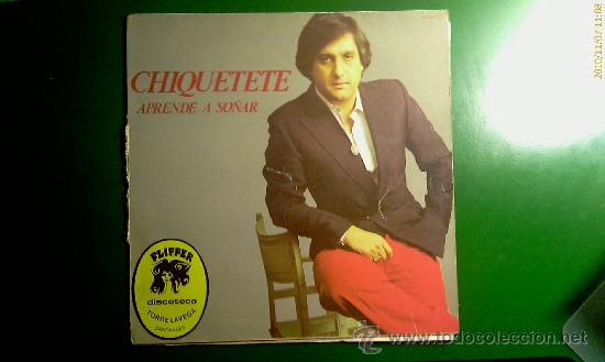 Discos de vinilo: Chiquetete. Aprende a so&ntilde;ar. LP. - Foto 1
