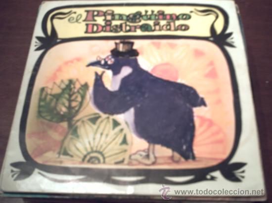 Discos de vinilo: -SINGLE EL PINGUINO DISTRAIDO/PEPETO RECORDS - Foto 1