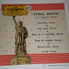 Discos de vinilo: SINGLE - ETHEL SMITH Y SU ORQUESTA CARIOCA