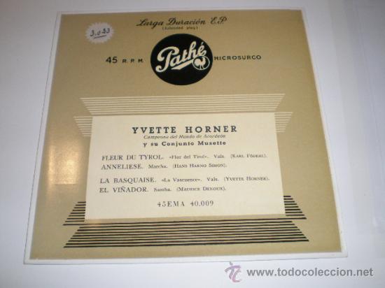 Discos de vinilo: SINGLE - YVETTE HORNER Y SU CONJUNTO MUSETTE - Foto 1