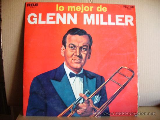Discos de vinilo: GLENN MILLER ---- LO MEJOR DE