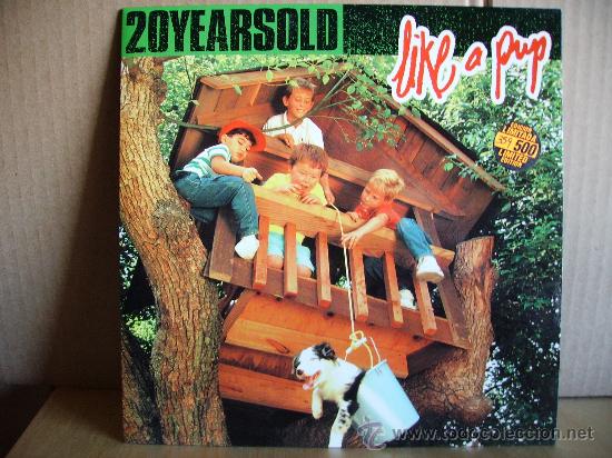 Discos de vinilo: 20 YEARS OLD ----    LIKE A PUP - Foto 1