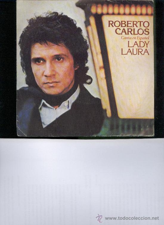 Discos de vinilo: ROBERTO CARLOS LADY LAURA SINGLE - Foto 1
