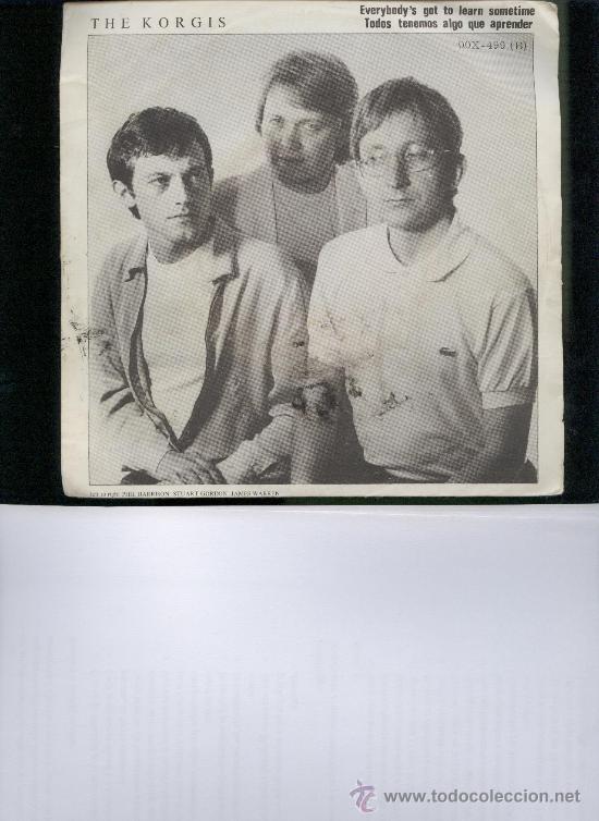 Discos de vinilo: THE KORGIS  EVERYBODY&acute;S GOT TO LEARN SOMETIME SINGLE - Foto 1