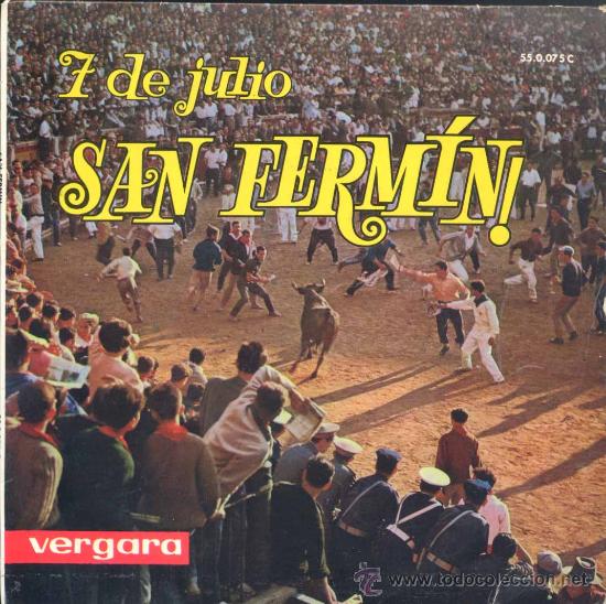 Discos de vinilo: 7 DE JULIO SAN FERMIN - Foto 1
