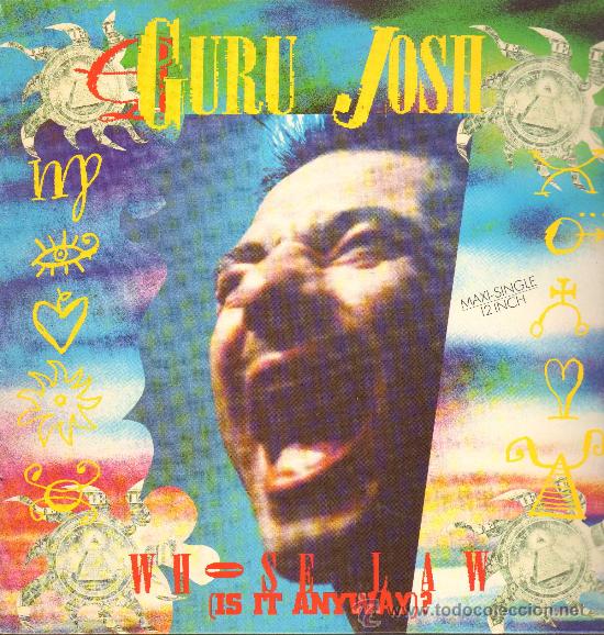 Discos de vinilo: Guru Josh - Whose Law (Is it Anyway)? (3 versiones) / Infinity - MaxiSingle 1990 - Foto 1