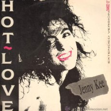 Discos de vinilo: JENNY KEE - HOT LOVE (3 VERSIONES) - MAXISINGLE 1988