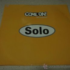 Discos de vinilo: SOLO 'COME ON! '93 MIXES' ORIGINAL MIX - ALL FUNKED OUT MIX - KAISHAKELLIE MIX & NUCLEAR CLUB MIX