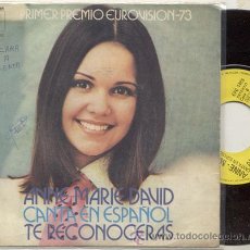 Discos de vinilo: SINGLE 45 RPM / ANNE MARIE DAVID EN ESPAÑOL ( EUROVISION 73) TE RECONOCERAS// EDITADO EPIC ESPAÑA 