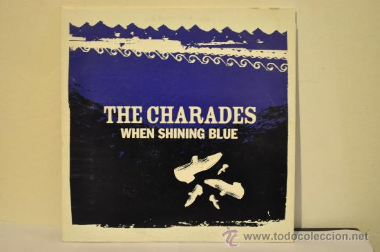 Discos de vinilo: THE CHARADES - When shining blue - Foto 1