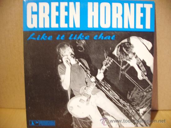 Discos de vinilo: GREEN HORNETS --- LIKE IT LIKE THAT - Foto 1