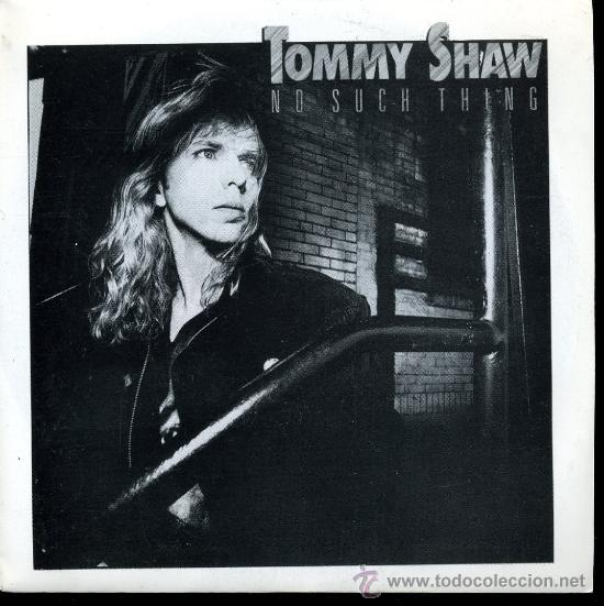 Discos de vinilo: Tommy Shaw - No Such Thing - Single 1987 - Promo - Como nuevo - Foto 1