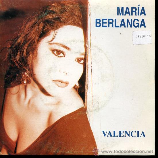Discos de vinilo: Mar&iacute;a Berlanga - Valencia - Single 1993 - Foto 1