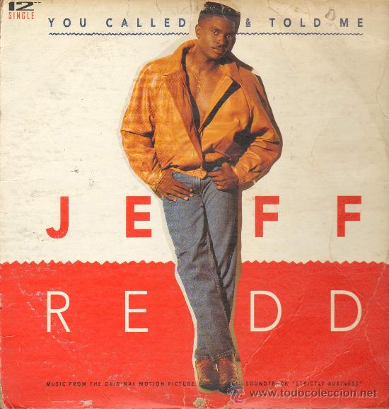 Discos de vinilo: Jeff Redd - You Called & Told me (3 versiones) - MaxiSingle 1991 - Foto 1