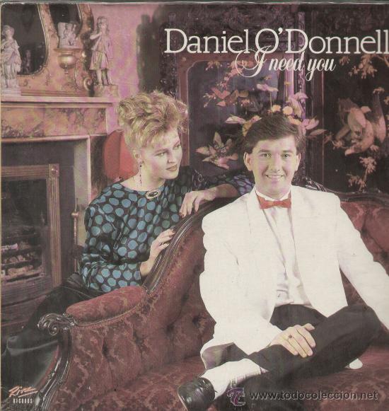 Discos de vinilo: daniel o'donnell-i need you