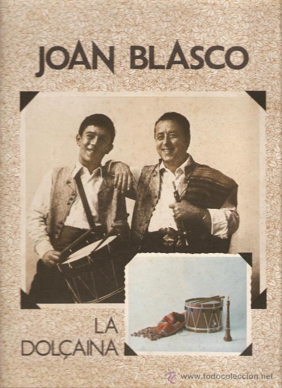 Discos de vinilo: lp JOAN BLASCO - LA DOL&Ccedil;AINA - Foto 1