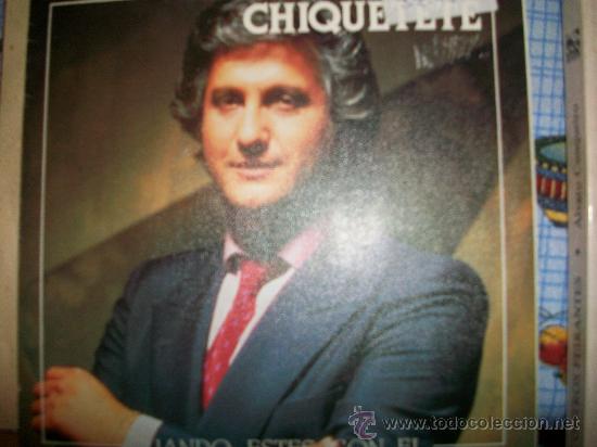 Discos de vinilo: chiquetete single cuando estes con el - Foto 1