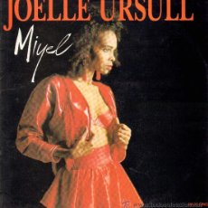 Discos de vinilo: JOELLE URSULL - MIYEL (3 VERSIONES) - MAXISINGLE 1989