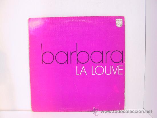 Discos de vinilo: BARBARA - LA LOUVE - ORIGINAL FRANCES - PHILIPS 1973 - Foto 1