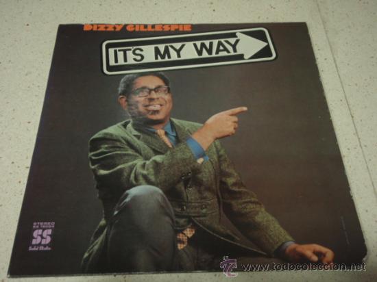 Discos de vinilo: Dizzy Gillespie &ndash; Its My Way, 1&ordf; Ed. US 1969 Solid State Records - Foto 1