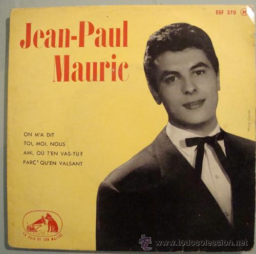 Discos de vinilo: JEAN PAUL MAURIC - ON M'A DIT - EP FRANCES