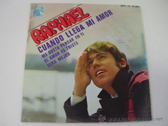 Discos de vinilo: RAPHAEL - CUANDO LLEGA MI AMOR - A&Ntilde;O 1.968 - EMI - Foto 1