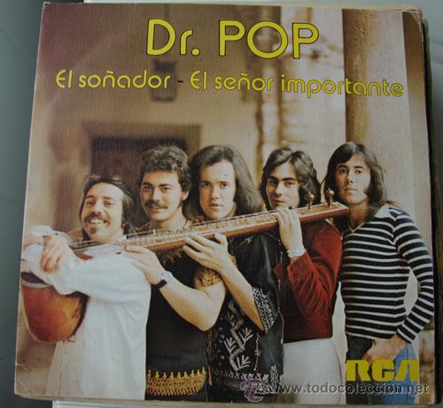 Discos de vinilo: DR. POP - EL SO&Ntilde;ADOR - SINGLE DE 1976 - Foto 1