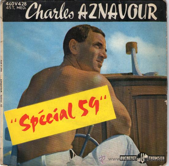 Discos de vinilo: SINGLE - CHARLES AZNAVOUR - &rdquo;SPECIAL 59&rdquo;. - Foto 1