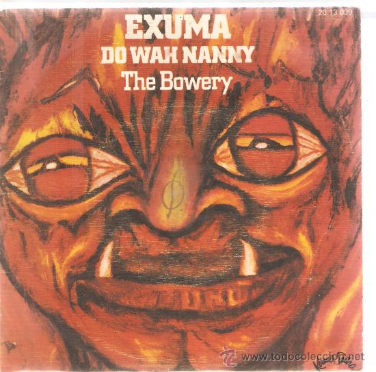 Discos de vinilo: Single EXUMA - DO WAH NANNY - Foto 1