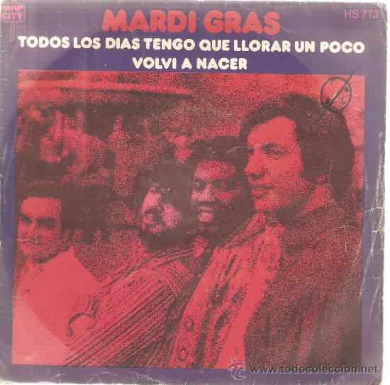 Discos de vinilo: Single MARDI GRAS - EVERYDAY I HAVE TO CRY SOME - Foto 1