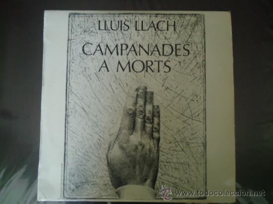 Discos de vinilo: LLUIS LLACH, LP, CAMPANADES A MORTS - Foto 1