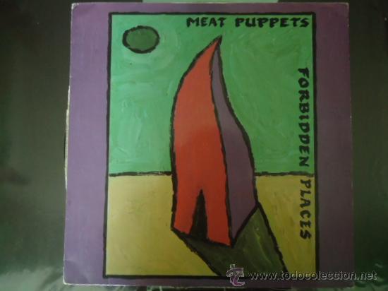 Discos de vinilo: MEAT PUPPETS - FORBIDDEN PLACES- 1991 - Foto 1