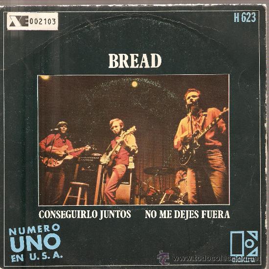 Discos de vinilo: SINGLE BREAD : CONSEGUIRLO JUNTOS - Foto 1