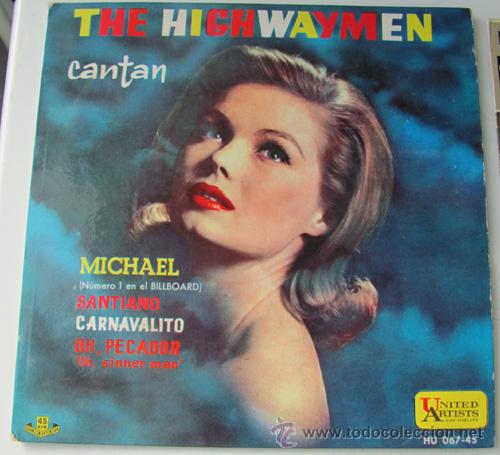 Discos de vinilo: THE HIGHWAYMEN - MICHAEL + 3 EP ESPA&Ntilde;OL 1961 - Foto 1