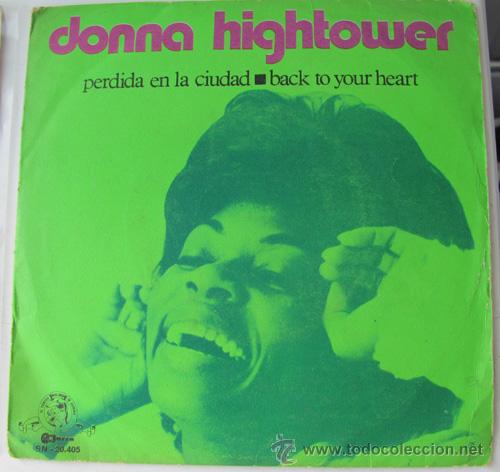 Discos de vinilo: DONNA HIGHTOWER - PERDIDA EN LA CIUDAD - SINGLE 1970 - Foto 1