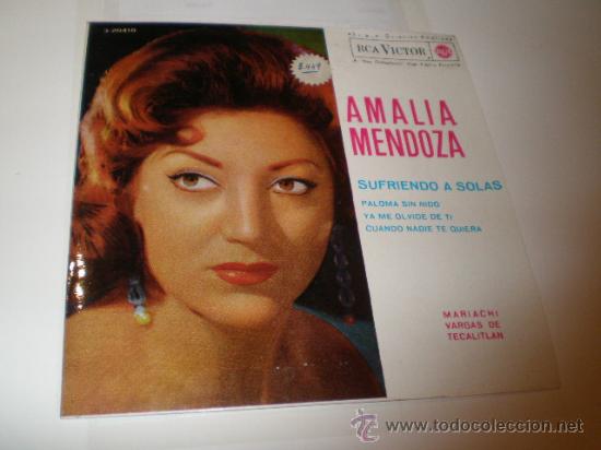 Discos de vinilo: SINGLE DE AMALIA MENDOZA - SUFRIENDO A SOLAS - Foto 1