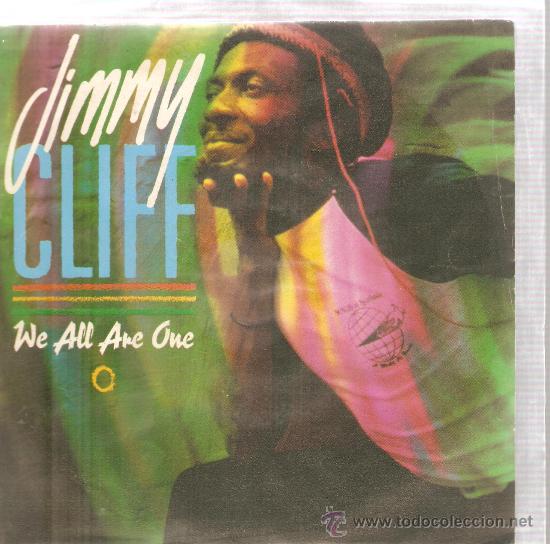 Discos de vinilo: Single JIMMY CLIFF - WE ALL ARE ONE - Foto 1