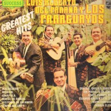 Discos de vinilo: LUIS ALBERTO DEL PARANA Y LOS PARAGUAYOS - GREATEST HITS - LP 197?