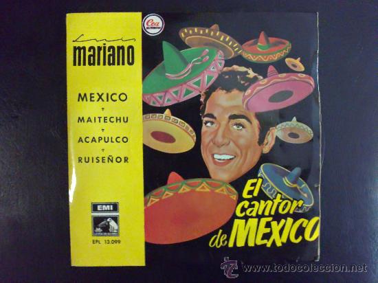 Discos de vinilo: LUIS MARIANO, EL CANTOR DE M&Eacute;XICO - EP ESPA&Ntilde;A - Foto 1