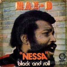 Discos de vinilo: MAX-B - NESSA / BLACK AND ROLL - SINGLE 45 (OPALO, 1973) AFRO SOUL - HOT MUSIC, HOT PERCUSSION. Lote 27325041