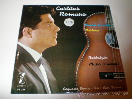 Disques de vinyle: SINGLE - CARLITOS ROMANO