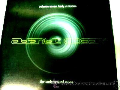 Discos de vinilo: 12 INCH - ATLANTIC OCEAN - BODY IN MOTION (TECHNO) - MAXI-SINGLE MINT - Foto 1