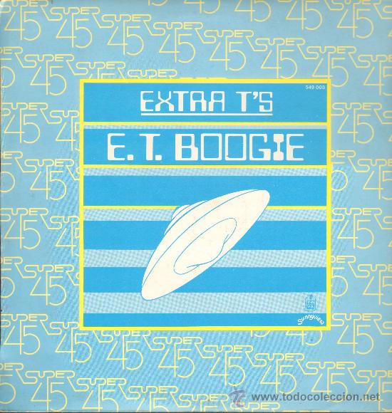 Discos de vinilo: Extra Ts - E.T. Boogie (2 versiones) - MaxiSingle 1982 - Foto 1