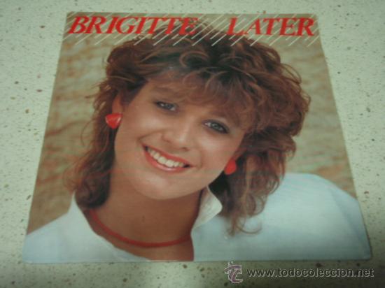Discos de vinilo: BRIGITTE      ( LATER - SOME DAY )   1984-HOLANDA   SINGLE45   CBS - Foto 1