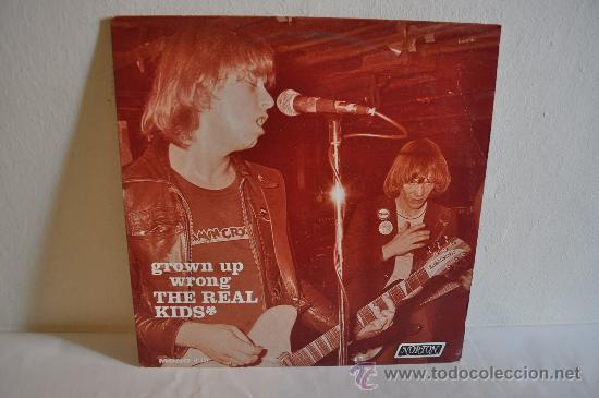 Dischi in vinile: THE REAL KIDS - Grow up wrong