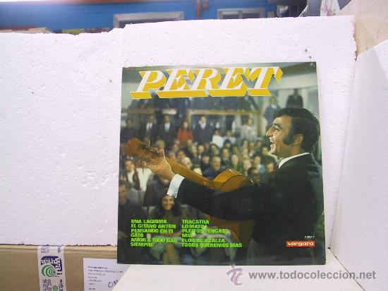Discos de vinilo: PERET- UNA LAGRIMA, EL GITANO ANTON, PENSANDO EN TI,... - VERGARA 1968