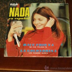 Discos de vinilo: NADA SINGLE HACE FRIO YA (CANTA EN ESPAÑOL). Lote 24773009