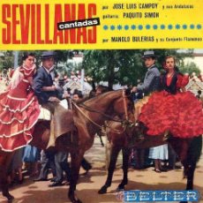 Discos de vinilo: JOSÉ LUIS CAMPOY / MANOLO BULERÍAS - SEVILLANAS CANTADAS - 1966. Lote 24809980